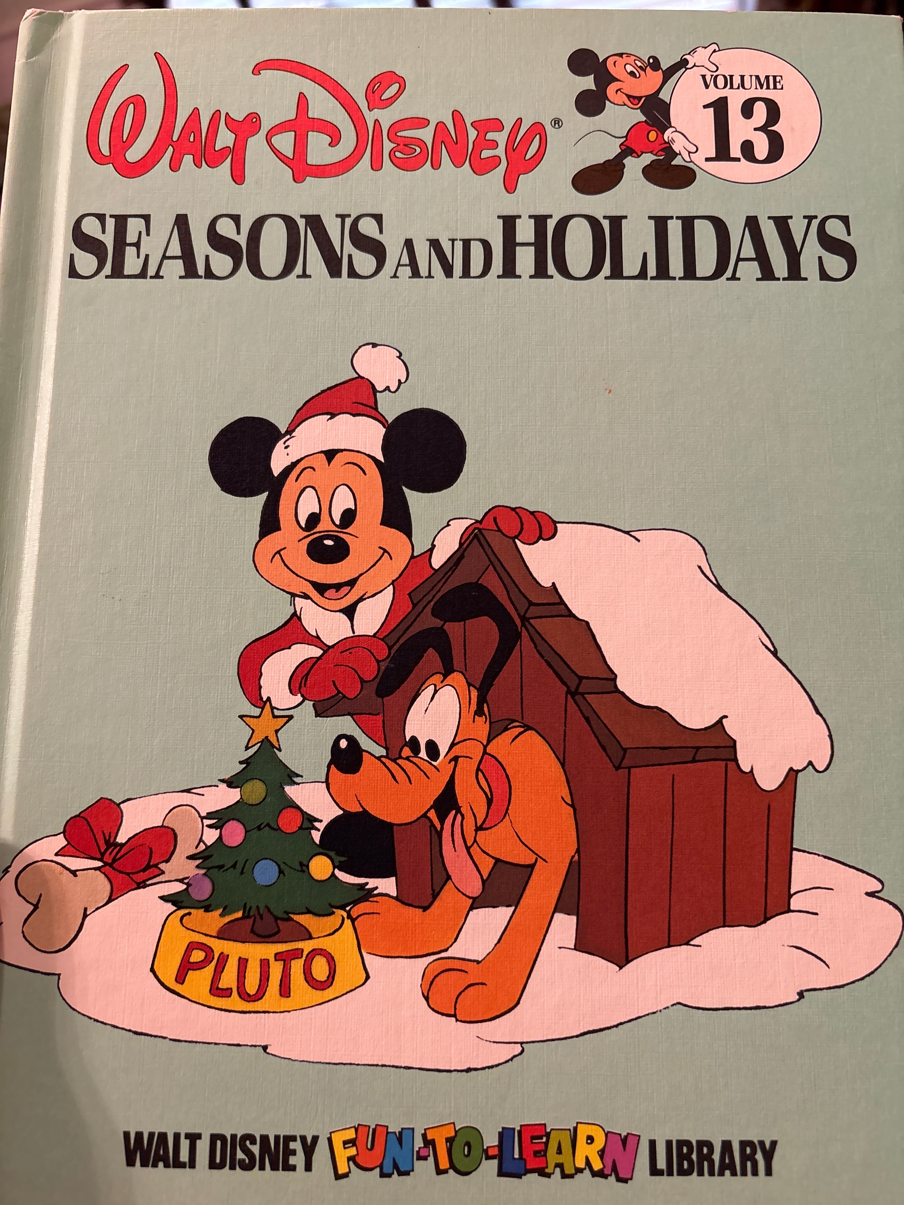Seasons and Holidays (Walt Disney Fun-To-Learn Library)