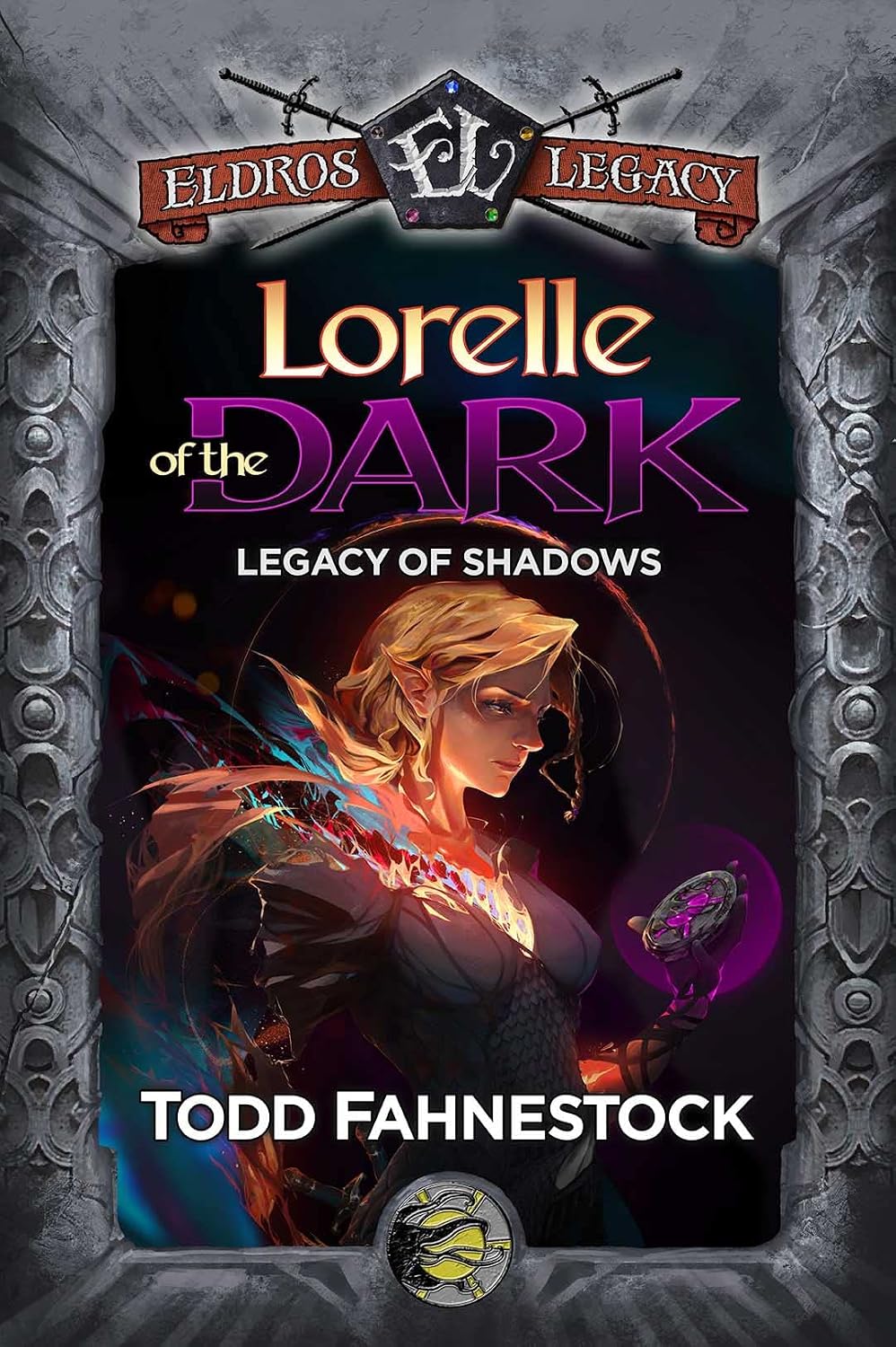 FAHNESTOCK, TODD - Lorelle of the Dark (Legacy of Shadows)