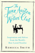 SMITH, REBECCA - The Jane Austen Writers Club
