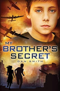 SMITH, DAN - My Brother's Secret