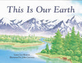 BENSON, LAURA LEE - This is Our Earth