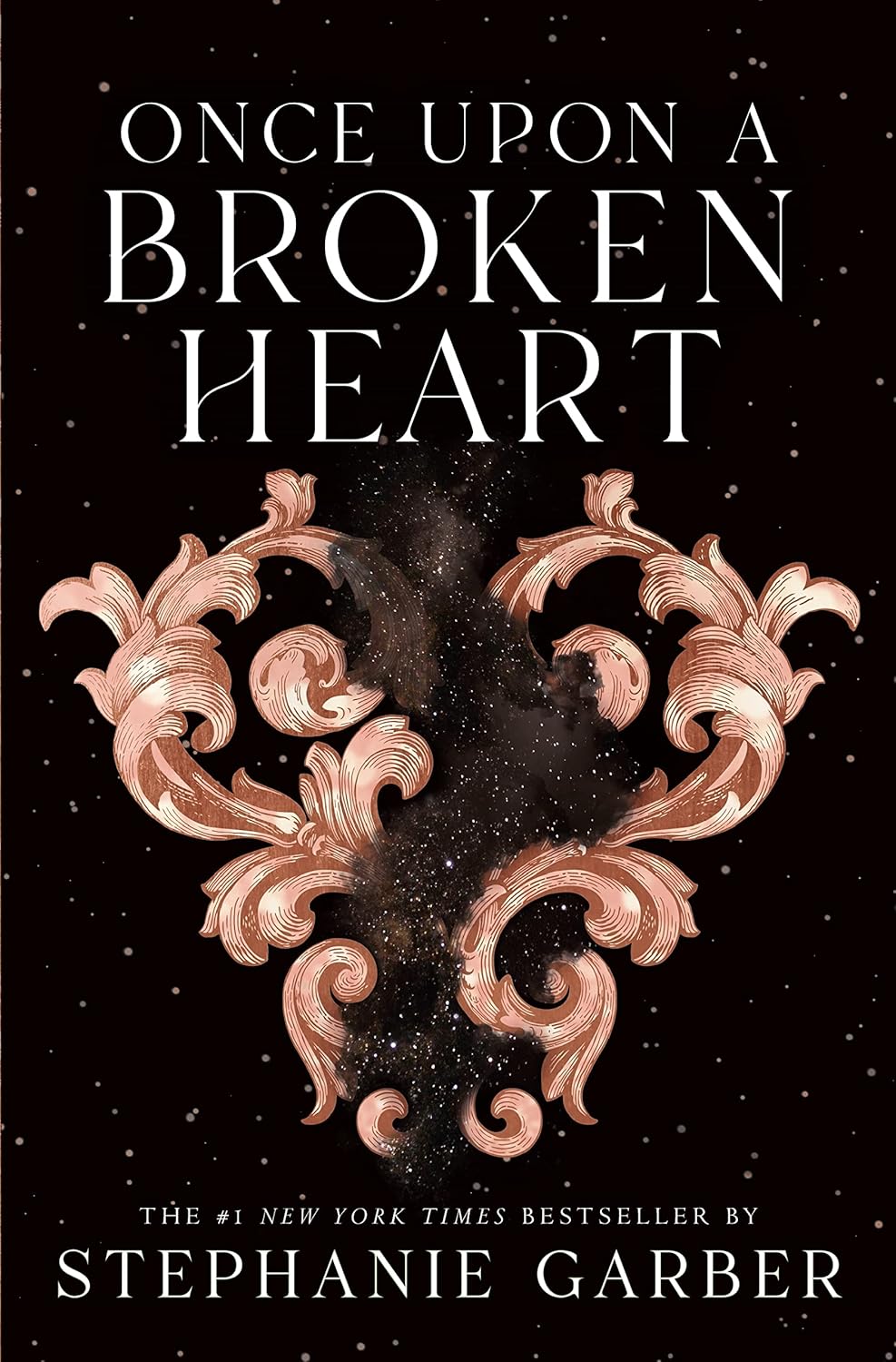 GARBER, STEPHANIE - Once Upon a Broken Heart