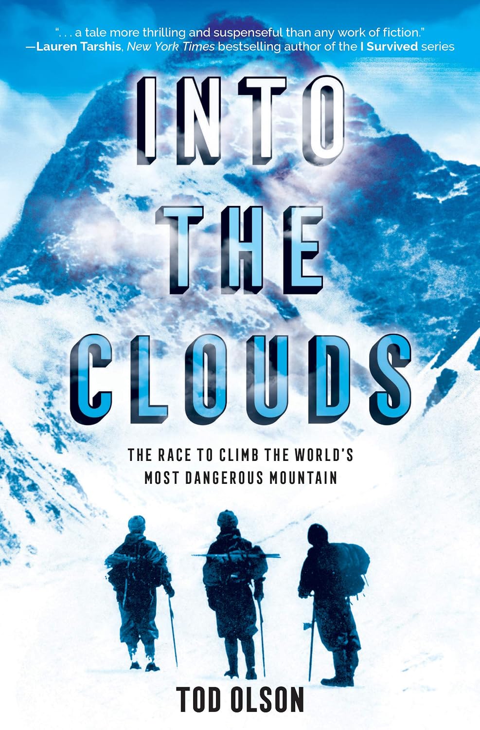 OLSON, TOD - Into the Clouds