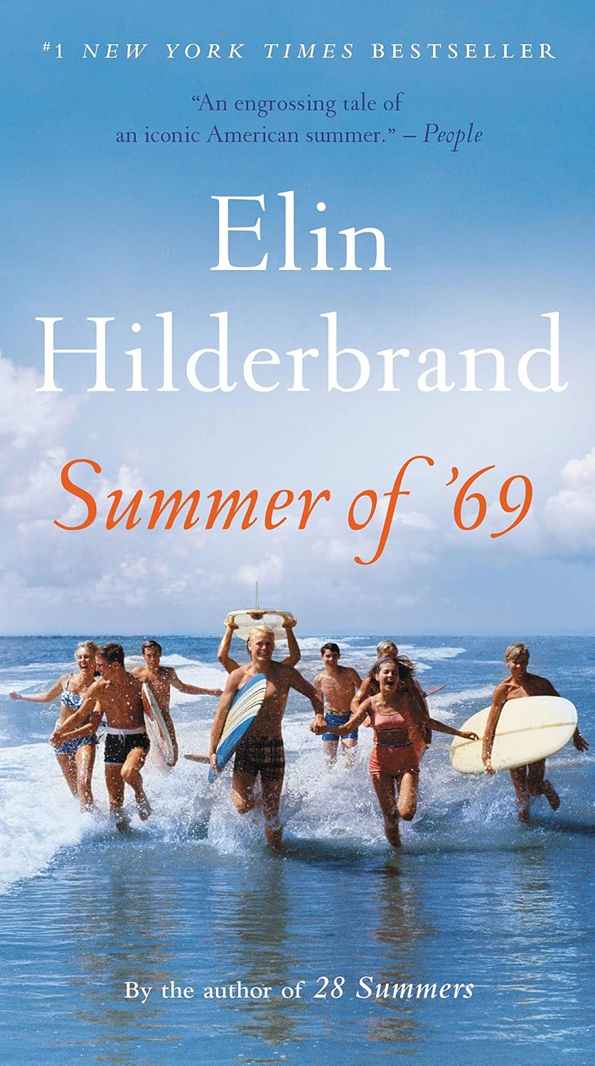 HILDERBRAND, ELIN - Summer of '69