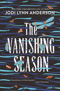 ANDERSON, JODI LYNN - The Vanishing Season