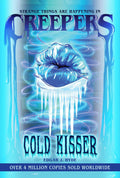 HYDE, EDGAR J - Creepers - Cold Kisser