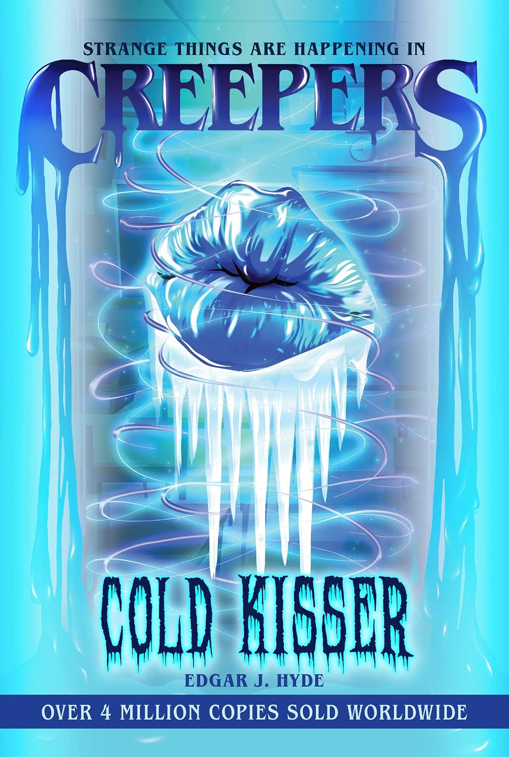 HYDE, EDGAR J - Creepers - Cold Kisser