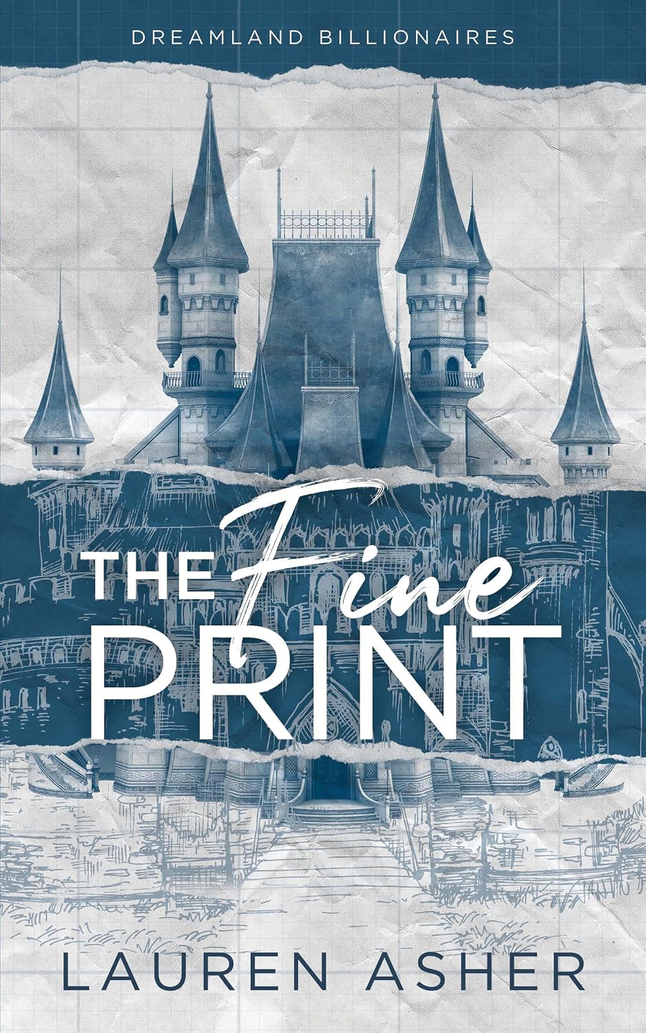 ASHER, LAUREN - The Fine Print (Dreamland Billionaires)