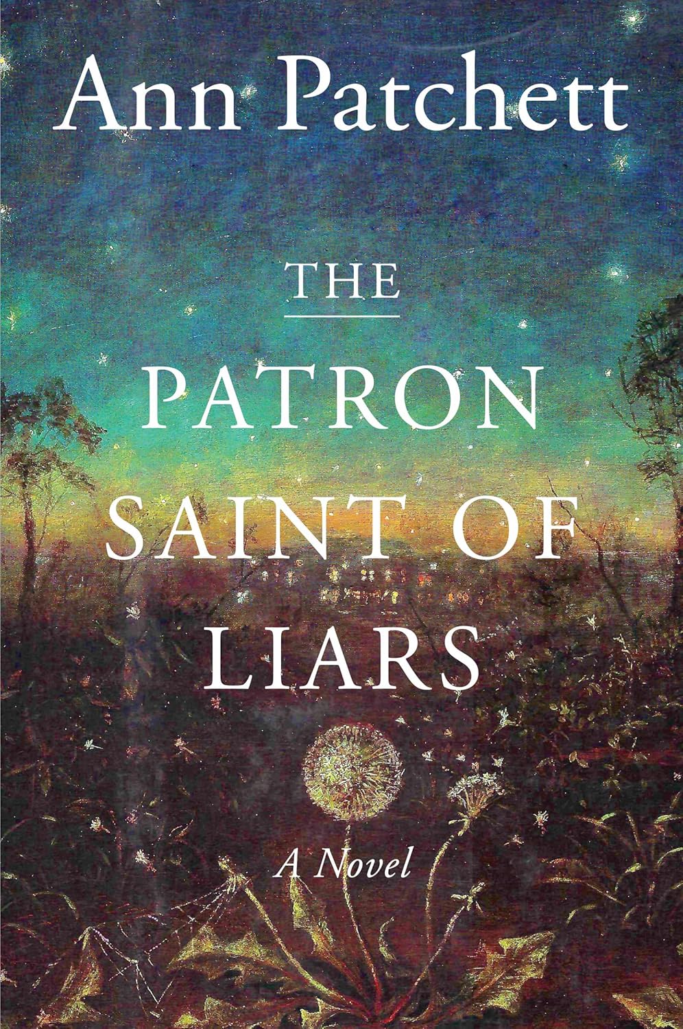 PATCHETT, ANN- The Patron Saint of Liars: A Novel (Harper Perennial Olive Editions)