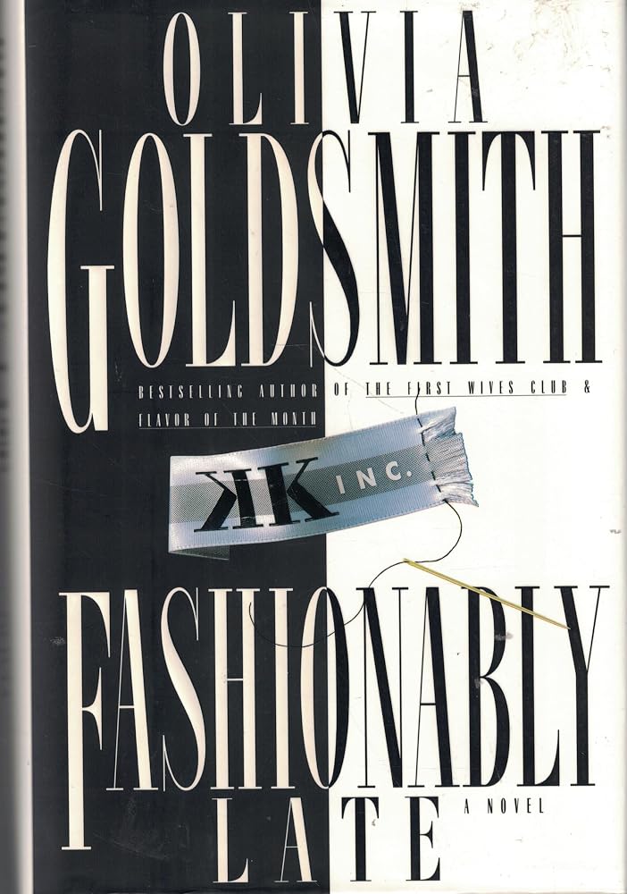 Fashionably Late: A Novel cover image
