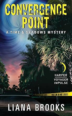 Convergence Point: A Time & Shadows Mystery cover image