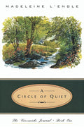 A Circle of Quiet cover image