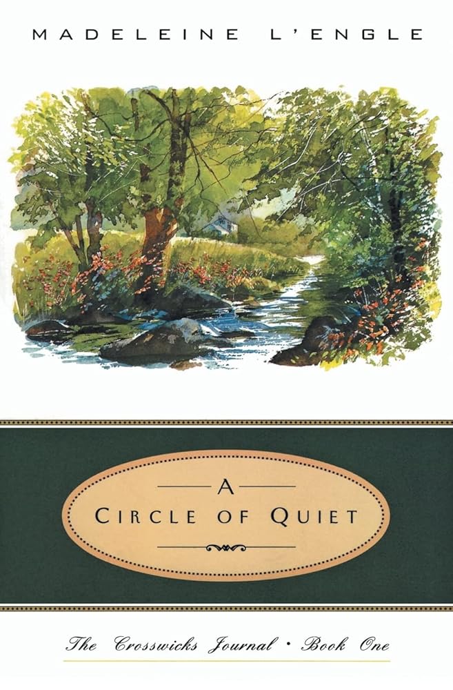 A Circle of Quiet cover image