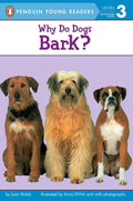 Why Do Dogs Bark? (Penguin Young Readers, Level 3) cover image