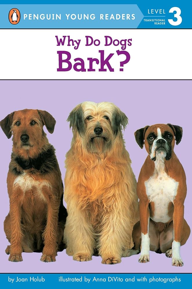 Why Do Dogs Bark? (Penguin Young Readers, Level 3) cover image
