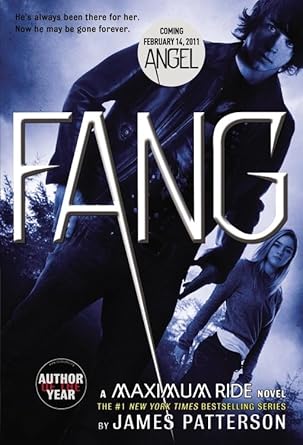 Fang: A Maximum Ride Novel (Maximum Ride, 6) cover image
