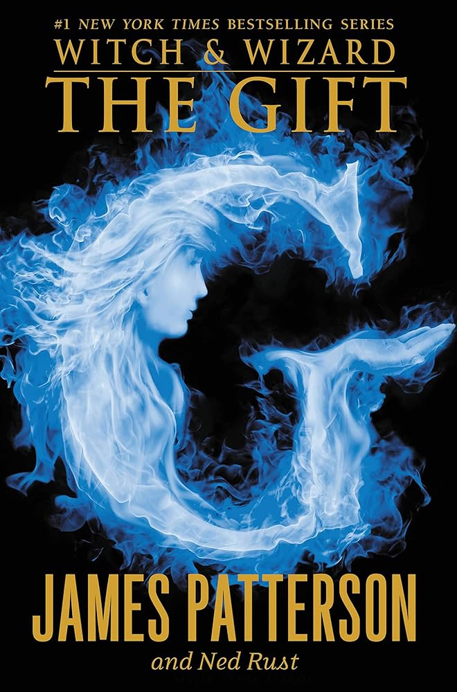 The Gift (Witch & Wizard, 2) cover image