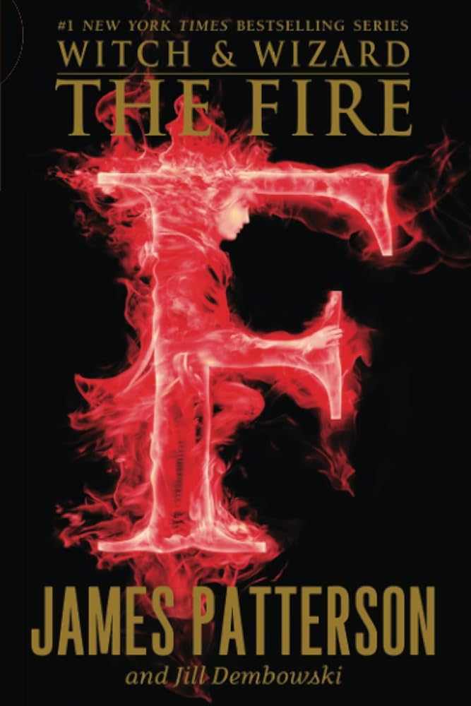 Fire (Witch & Wizard, 3) cover image