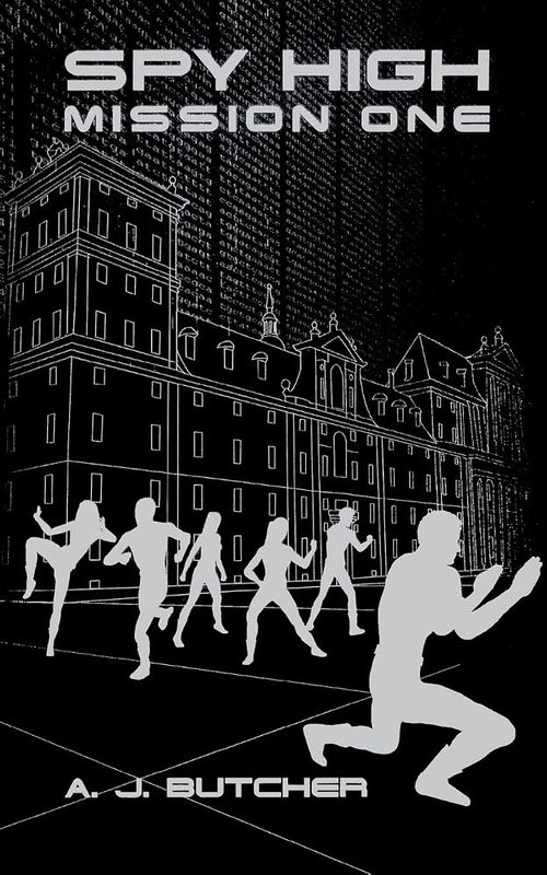 Spy High Mission One (Spy High (Little Brown and Company)) cover image