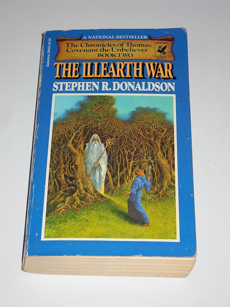 The Illearth War (The Chronicles of Thomas Covenant the Unbeliever: Book Two) cover image