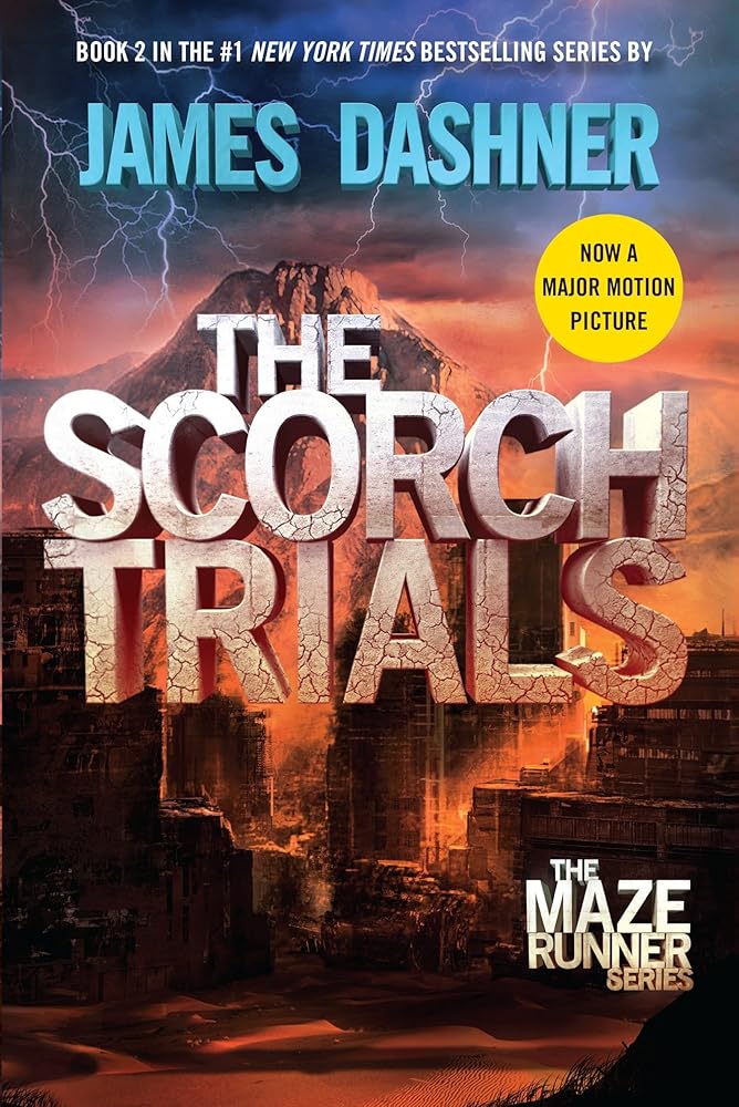 The Scorch Trials: Book Two of the Maze Runner Series cover image