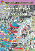 The Science Fair from the Black Lagoon (Black Lagoon Adventures, No. 4) cover image