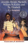 Jennifer, Hecate, MacBeth, William McKinley, and Me, Elizabeth cover image