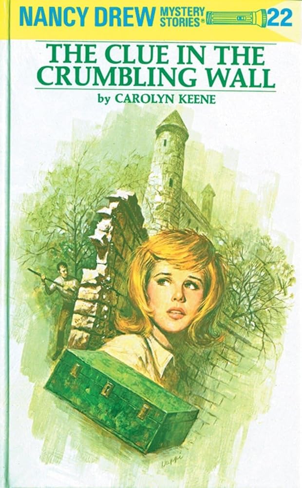The Clue in the Crumbling Wall (Nancy Drew No. 22) cover image