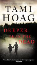 Deeper Than the Dead (Deeper Than the Dead, Book 1) cover image