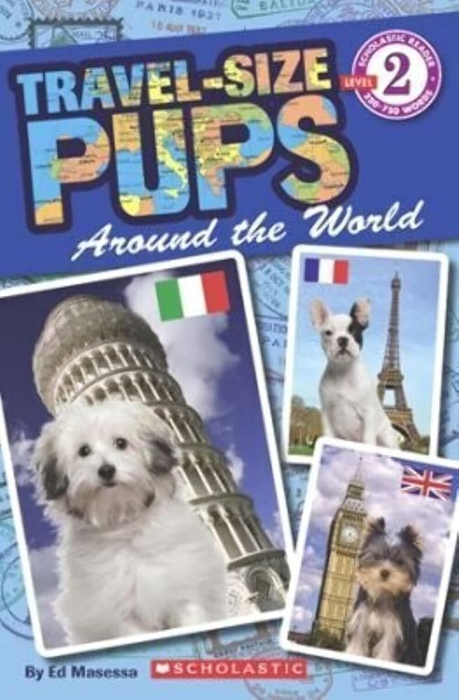 Travel-Size Pups Around the World LEVEL 2 cover image