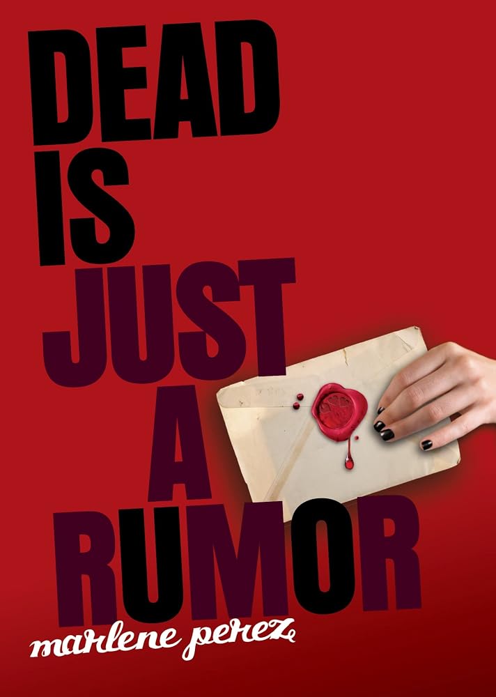 Dead Is Just a Rumor cover image