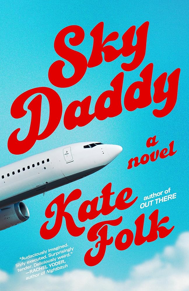 Sky Daddy: A Novel cover image