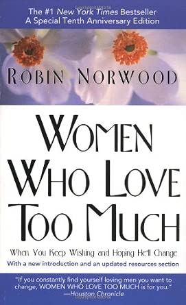 Women Who Love Too Much cover image