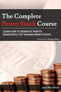 The Complete Penny Stock Course: Learn How To Generate Profits Consistently By Trading Penny Stocks cover image