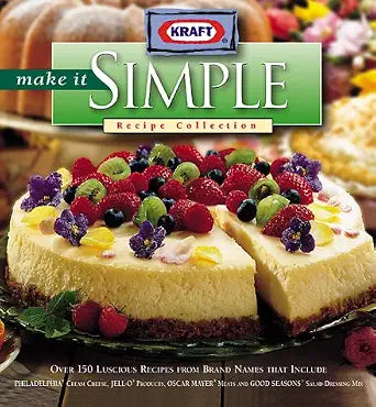 Kraft Make It Simple Recipe Collection cover image