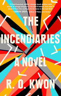 The Incendiaries: A Novel cover image