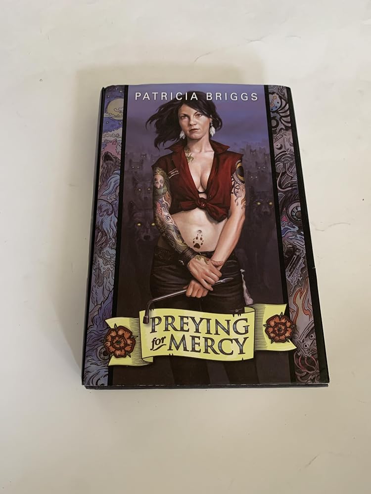 Preying for Mercy (Moon Called / Blood Bound / Iron Kissed) cover image