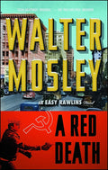 A Red Death: An Easy Rawlins Novel (Easy Rawlins Mystery) cover image