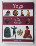 Yoga: A basic guide cover image
