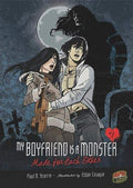 My Boyfriend Is a Monster 2: Made for Each Other cover image