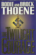 The Twilight of Courage: A Novel cover image