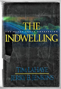 The Indwelling: The Beast Takes Possession (Left Behind #7) cover image