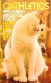 Cathletics: Ways to Amuse and Exercise Your Cat cover image