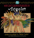 Why Can't Grownups Believe in Angels? cover image