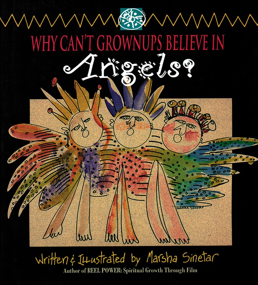 Why Can't Grownups Believe in Angels? cover image