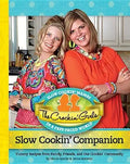 The Crockin' Girls Slow Cookin' Companion: Yummy Recipes from Family, Friends, and Our Crockin' Community cover image