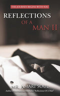 Reflections Of A Man II: The Journey Begins With You cover image