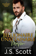 Billionaire Unattainable ~ Mason cover image