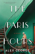 The Paris Hours: A Novel cover image