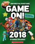 Game On! 2018: All the Best Games: Awesome Facts and Coolest Secrets cover image